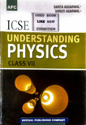 Icse Understanding Physics Class-Vii (Old Book)(Paperback, SARITA AGGARWAL, SHRUTI AGARWAL)