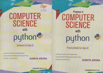 Computer Science With Python Textbook And Practical Book For Class-11, By Sumita Arora (Dhanpat Rai & Co.)(Paperback, SUMITA ARORA)