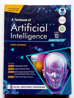 A Textbook Of Artificial Intelligence (Subject Code -417) Class 10(Paperback, Hema dhingra)