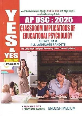 AP DSC 2025 Classroom Implications Of Educational Psychology For SGT, SA & All Language Pandits, English Medium, Special Edition(Paperback, YES & YES PUBLICATIONS)