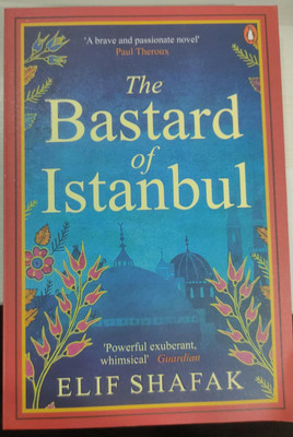 The Bastard Of Istanbul(Paperback, Elif shafak)
