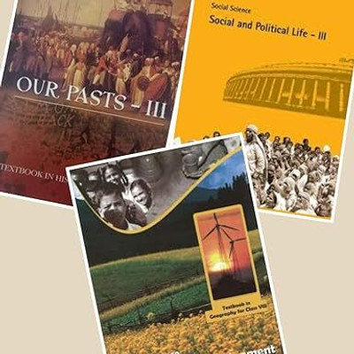 ORIGINAL NCERT Book's History Our Past - III & Social And Political Life - III, Resources And Development Geography Set Of 03 Book's For Class - 08 (III) In English | (कक्षा 8 के लिए पाठ्यपुस्तक, अद्यतन संस्करण 2025) | UPDATED & LATEST EDITION 2025(Paperback, NCERT)