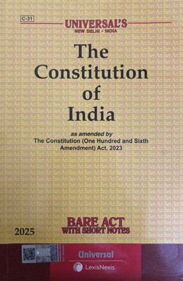 The Constitution Of India – Bare Act With Short Notes | 2025 Updated Edition | Including The 106th Amendment, 2023(Paperback, Universal's)
