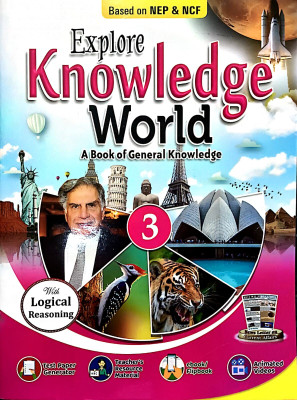 Explore Knowledge World A Book Of General Knowledge Class 3(Paperback, Komal Garg)
