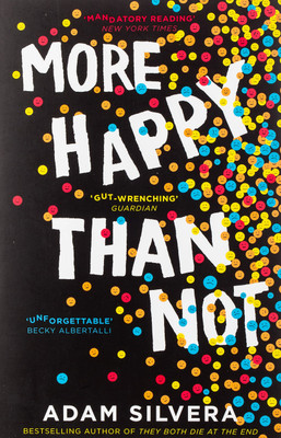 More Happy Than Not (English Paperback Book By Silvera Adam)(Paperback, Silvera Adam)