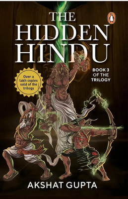 The Hidden Hindu - Book 3 Of The Trilogy(Paperback, Akshat Gupta)
