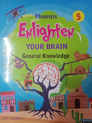 Phoenix ENLIGHTEN YOUR BRAIN General Knowledge 5(Paperback, R.K.SABARWAL)