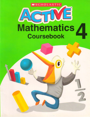 Scholastic, Active Mathematics Coursebook - 4(Paperback, Scholastic)