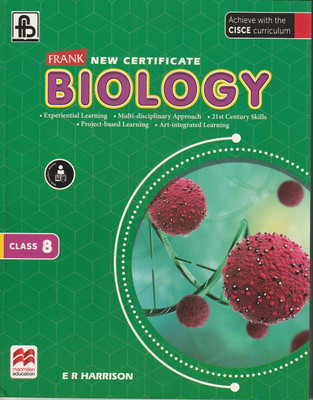 Frank New Certificate Biology Class-8(Paperback, E R HARRISON)