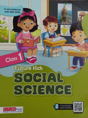 Future Kids Social Sciences Class 1(Paperback, Madhuri)