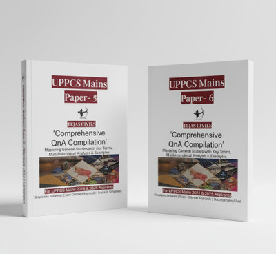 Tejas Civils UPPCS Mains GS Paper 5 & 6 Comprehensive QnA Compilation (UP Special) | Uttar Pradesh General Studies Solved Questions For UPPSC Exam(Paperback, Tejas Civils)
