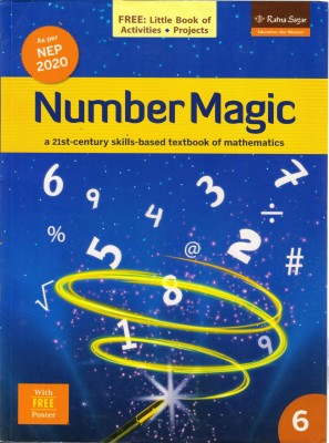 Number Magic Book - 6 (A 21st Century Skills-Based Textbook Of Mathematics)(Paperback, Monica Cpoor)