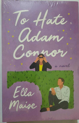 To Hate Adam Connor(Paperback, Ella Maise)