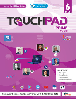 TOUCHPAD IPRIME Ver. 2.0 Class 6 ICSE- Computer Science Textbook Windows 10 & MS Office 2016(Paperback, Partha Saha)