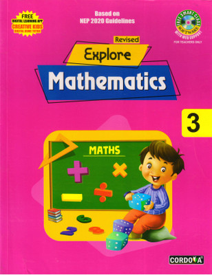 Revised Explore Mathematics - 3(Paperback, Renu Punhani)