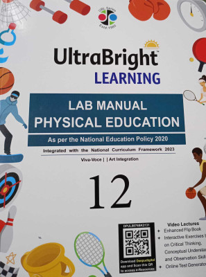 Ultra Bright Learning Lab Manual Physical Education Class 12(PAPERPACK, DR. ARUN BHATIA)