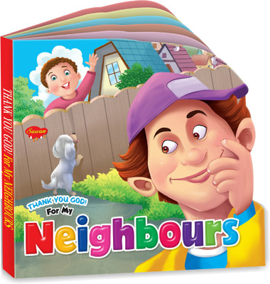 Sawan Present Thank You God For My Neighbours | Board Book(Hardcover, Sawan)