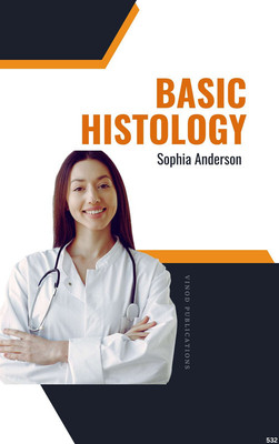 BASIC HISTOLOGY (C532) BOOK By Sophia Anderson(Paperback, Sophia Anderson)