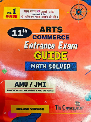 The Conceptum 11th Arts & Commerce Entrance Exam Guide (AMU/JMI) – Math Solved | English Version(BOOK, Aligarh Muslim University (AMU)