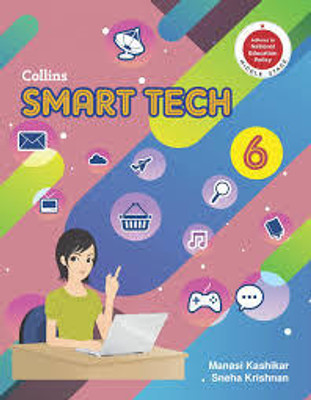 Collins Smart Tech Class 6(Paperback, MANASI KASHIKAR)