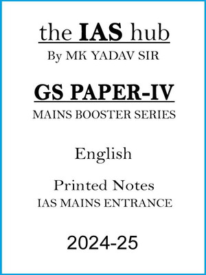 Mains Booster Series GS Paper-IV Notes By MK Yadav Sir For UPSC 2024-25(Paperback, MK Yadav Sir)