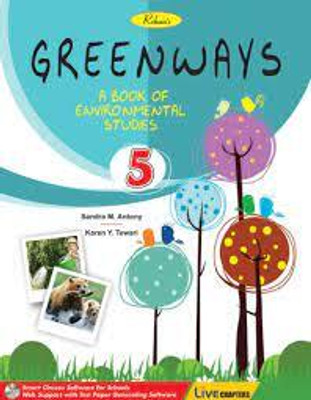 Rohan Greenways A Book Of Environmental Studies Class 5(PAPERPACK, SANDRA M ANTONY)