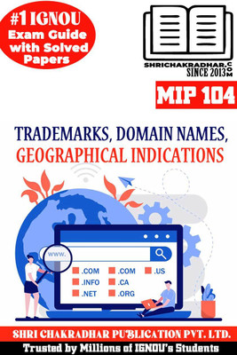IGNOU MIP 104 Solved Guess Papers Pdf From IGNOU Study Material/Books (Trademarks, Domain Names, Geographical Indications) For Exam Preparation (Latest Syllabus) IGNOU PGDIPR(Paperback, BHAVYA KUMAR SAHNI)