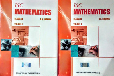 ISC Mathematics For Class XII (Vol I & Vol II)(Paperback, Dr. R. D. Sharma)