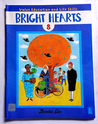 Bright Hearts Value Education And Life Skills Class -8 (Old Like New Book)(Paperback, Benita Sen)