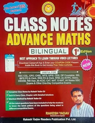 Rakesh Yadav Class Notes Advance Maths Bilingual 2024-25 Edition Based On Latest TCS Pattern | Advance Maths Class Notes By Rakesh Yadav Sir First Edition Paperback – 5 October 2024(Paperback, RAKESH YADAV SIR)