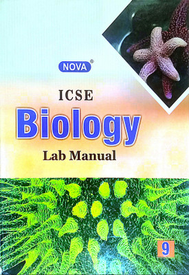 NOVA ICSE Biology Lab Manual Class-9 (Old Book)(Hardcover, Ms. M. David)