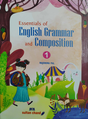 Essentials Of English Grammar And Composition Class 1(Paperback, Rajendra Pal)