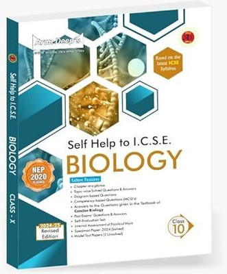 Arun Deep's Self-Help To ICSE Biology Class 10 : 2024-25 Edition [Includes Answers Of Concise Biology] (Based On Latest ICSE Syllabus)(Paperback, Sunil Manchanda and Sister Juliya Robert)
