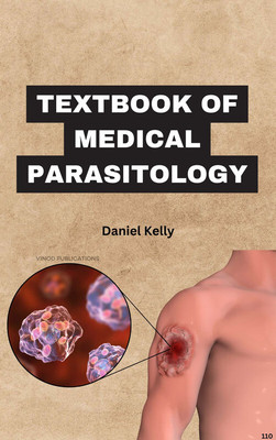 TEXTBOOK OF MEDICAL PARASITOLOGY (C110) BOOK By Daniel Kelly(Paperback, Daniel Kelly)
