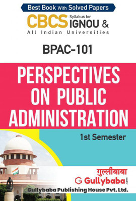 BPAC-101 Perspectives On Public Administration(Paperback, GPH Expert)