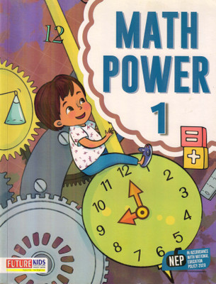 Future Kids MATH POWER CLASS - 1(Paperback, ANITA RAJPUT)