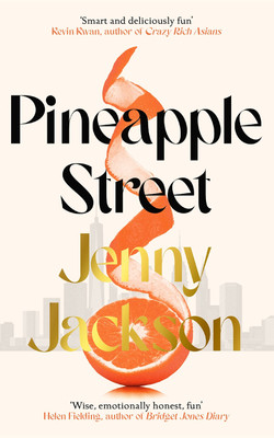 Pineapple Street: THE INSTANT NEW YORK TIMES BESTSELLER(Paperback, Jenny Jackson)