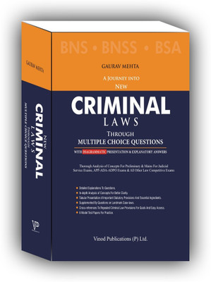 A Journey Into New Criminal Laws Through Multiple Choice Questions With Diagrammatic Presentation & Explanatory Answers Edition 2025(Paperback, GAURAV MEHTA)