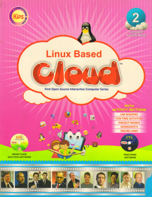 Kips Linux Based CLOUD CLASS - 2
(First Open Source Interactive Computer Series)(Paperback, Kips Learning)