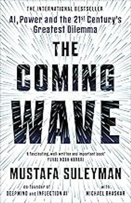 The Coming Wave(Paperback, Mustafa Suleyman)