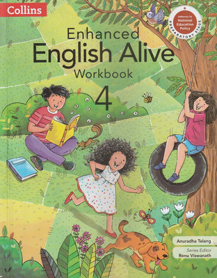 Collins Enhanced English Alive Workbook Class 4 Collins Inspiring Learner Today(Paperback, ANURADHA TELANG, SERIES EDITOR RENU VISWANATH)