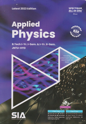 Applied Physics B.Tech I-Year I-Sem & I-Year II-Sem (R22) JNTU-Hyderabad Latest 2023 Edition(Paperback, SIA Publishers & Distributors Pvt Ltd)