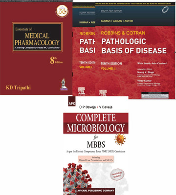 MBBS 2ND YEAR SET (Robbins And Cotran Pathologic Basis Of Disease: South Asia Edition {Robbins }+ Essentials Of Medical Pharmacology {KD Tripathi} +Complete Microbiology For MBBS {Cp Baveja}(Paperback, ALL AUTHORS) MBBS 2ND YEAR SET (Robbins And Cotran Pathologic Basis Of Disease: South Asia Edition {Robbins }+ Essentials Of Medical Pharmacology {KD Tripathi} +Complete Microbiology For MBBS {Cp Baveja}(Paperback, ALL AUTHORS)