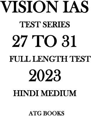 VISION IAS TEST SERIES FULL Length 27 To 31 HINDI MEDIUM 2023(paper binding, Hindi, VISION IAS)