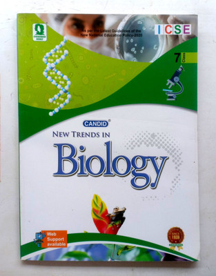 Candid New Trends In Biology Icse Class-7(Paperback, Pradeep Singh, Ajay Kumar Bhattacharya, Dr. Indrani Dubey)