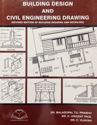Building Design And Civil Engineering Drawing | Balagopal Ts Prabhu
