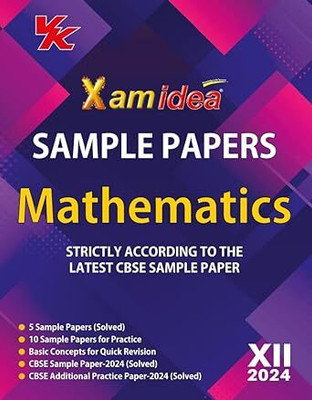 Xam Idea Sample Papers Simplified Mathematics | Class 12 For 2024 CBSE Board Exam | Based On NCERT | Latest Sample Papers 2024 (New Paper Pattern Based On CBSE Sample Paper(Paperback, Xamidea Editorial Board) Xam Idea Sample Papers Simplified Mathematics | Class 12 For 2024 CBSE Board Exam | Based On NCERT | Latest Sample Papers 2024 (New Paper Pattern Based On CBSE Sample Paper(Paperback, Xamidea Editorial Board)