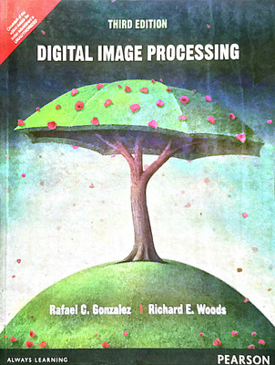 DIGITAL IMAGE PROCESSING (Old Used Book)(Paperback, Rafael C. Gonzalez, Richard E. Woods)