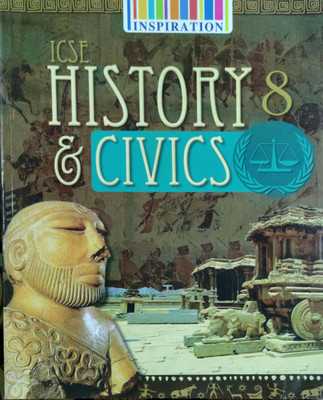 Icse History & Civics Class 8(Pepper back, Arlene bhoi)