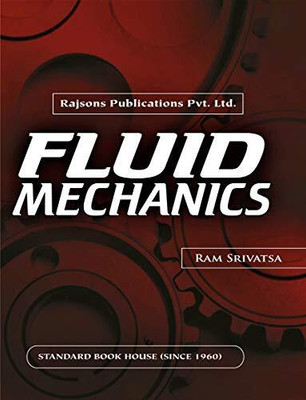 Fluid Mechanics(Paperback, RAM SRIVATSA)
